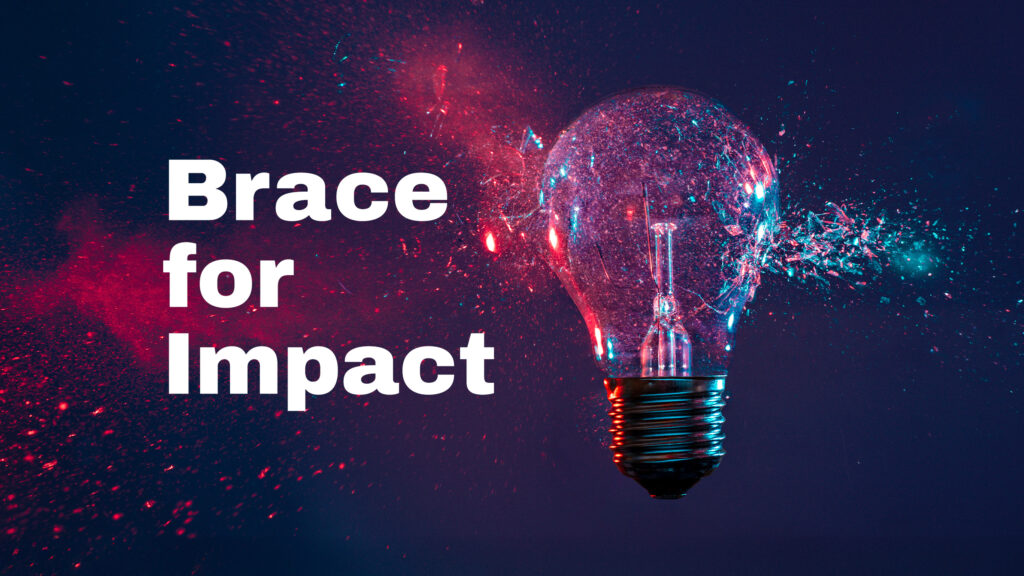 light bulb bursting over a purple background with "brace for impact" in white text
