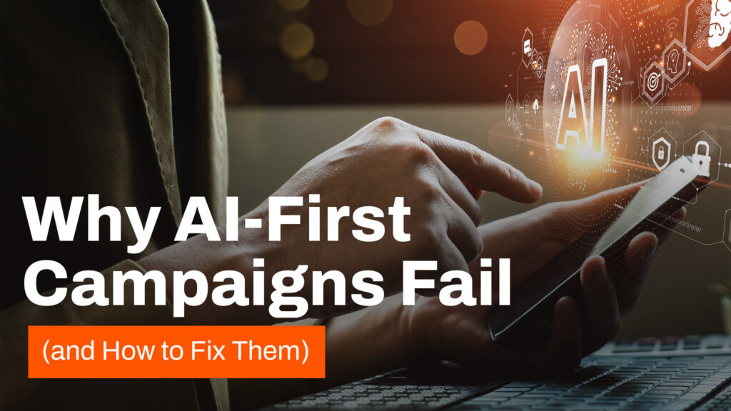 AI technology overlay on smartphone representing AI-first marketing campaigns, automation risks, and strategic fixes